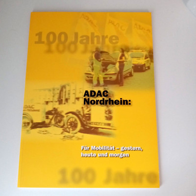 100 Jahre ADAC Nordrhein
