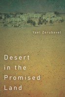 Yael Zerubavel | Desert In The Promised Land | Taschenbuch | Englisch (2018)