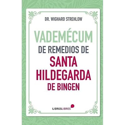 Vadem�cum de remedios de Santa Hildegarda de Bingen - Spanish Language Paperback