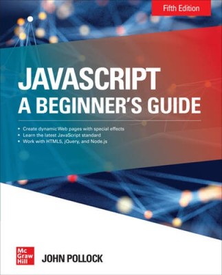 JavaScript A Beginner's Guide Fifth Edition - Paperback - VERY GOOD