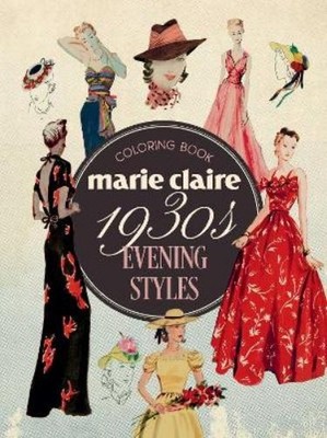 Rockpool Publis Marie Claire 1930s Evening Styles Colori (Paperback) (UK IMPORT)