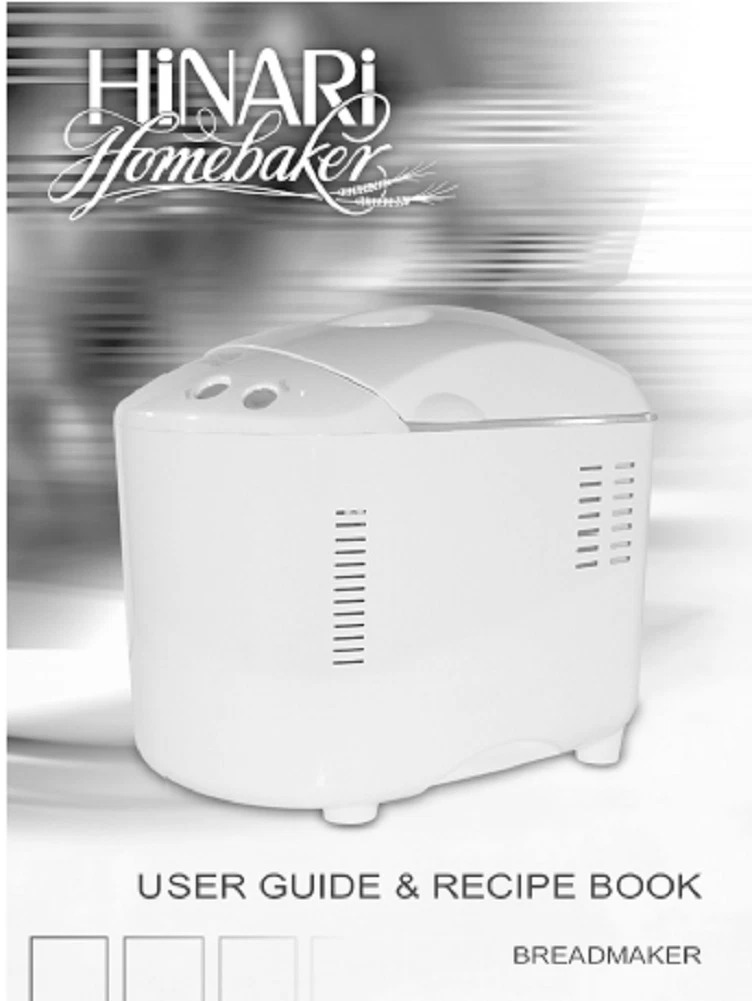 Hinari Bread Machine Manual HB100, HB151, HB152, HB154, HB161