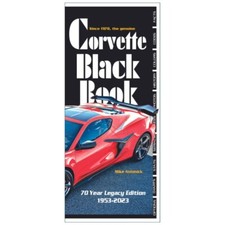 Corvette Black Book 1953-2023 70 Year Legacy Edition