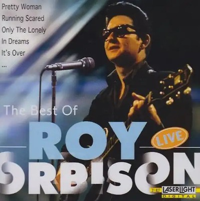 Roy Orbison - The Best of...Live