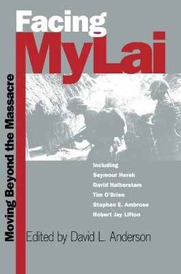 Facing My Lai - 9780700610570