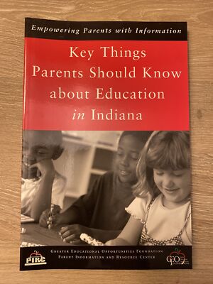 Key Things Parents Should Know about Education in Indiana : Empowering...