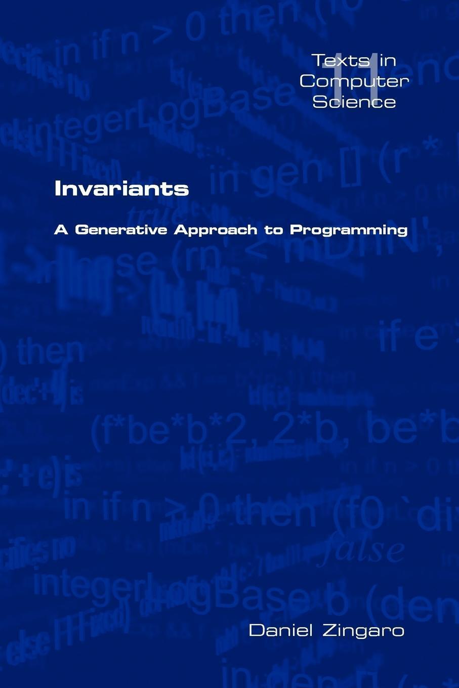 Thumbnail - Invariants A Generative Approach To Programming Daniel Zingaro