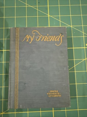 My Friends Photos, Birthdays Autographs Filled In 1944 Includes Entries / Photos