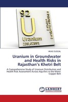 Vikas Duggal | Uranium In Groundwater And Health Risks In Rajasthan's Khetri...