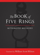 The Book of Five Rings by Musashi