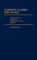 Leigh Woods | Garrick Claims The Stage | Buch | Englisch (1984) | Gebunden
