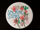 1970's SMOKING STINKS Pinback Button American Cancer Society — photo 1