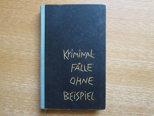Kriminalfälle ohne Beispiel 2.Folge, Günter Prodöhl , DDR 1963