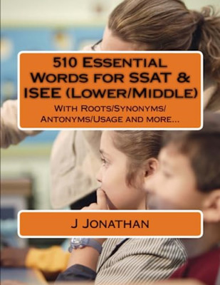 510 Essential Words for SSAT & ISEE (Lower/Middle): Wit - Paperback NEW Jonathan