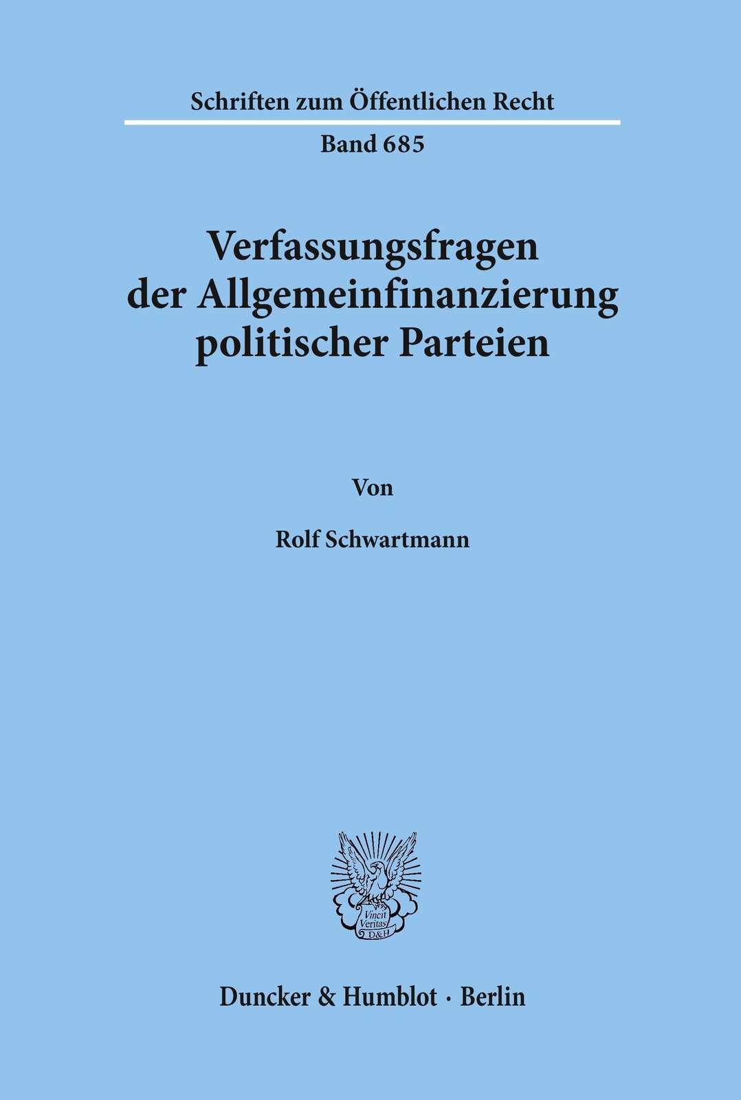 Rolf Schwartmann | Verfassungsfragen Der Allgemeinfinanzierung
