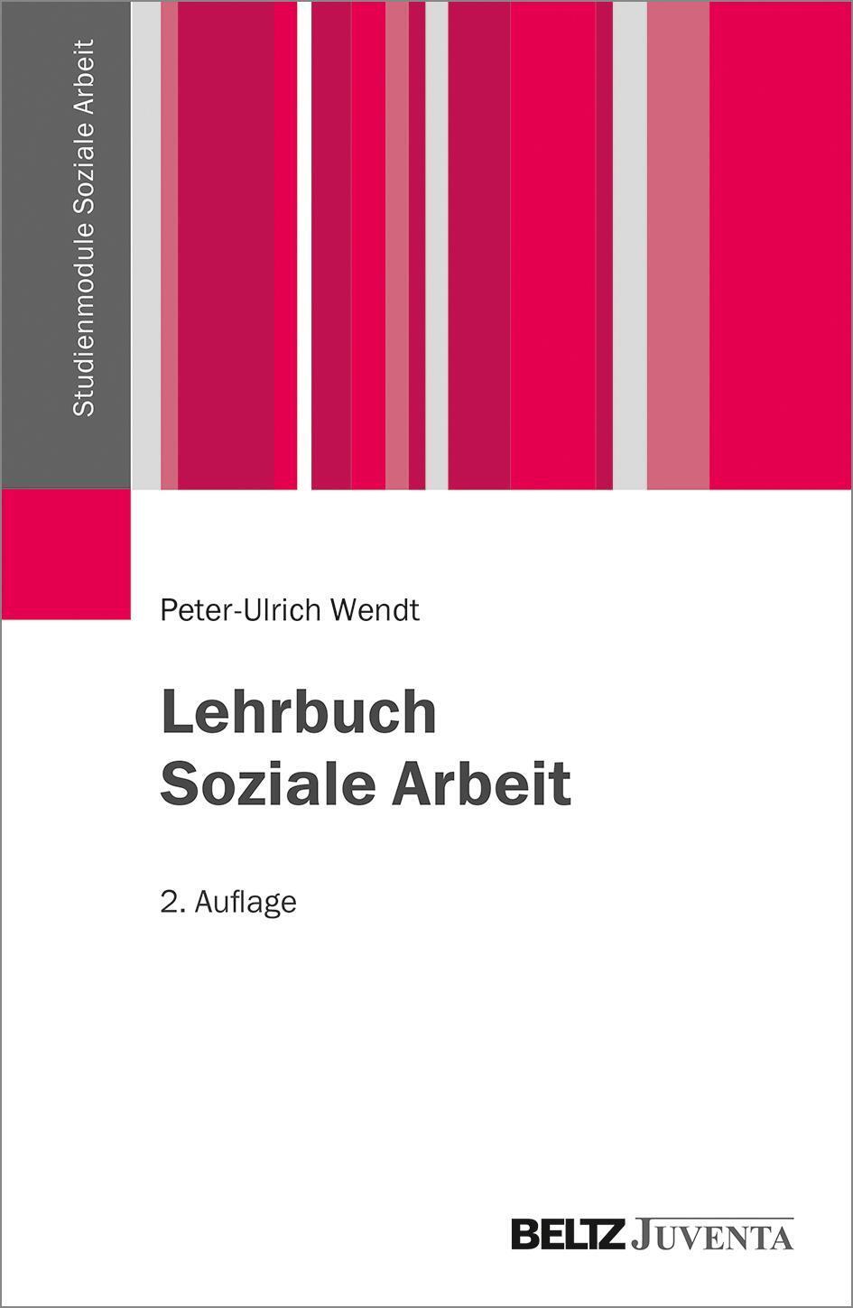 Thumbnail - Peter-ulrich Wendt | Lehrbuch Soziale Arbeit | Taschenbuch | Deutsch
