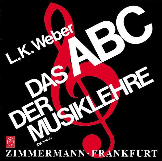 Thumbnail - Das Abc Der Musiklehre Ludwig Karl Weber Taschenbuch 68 S. Deutsch