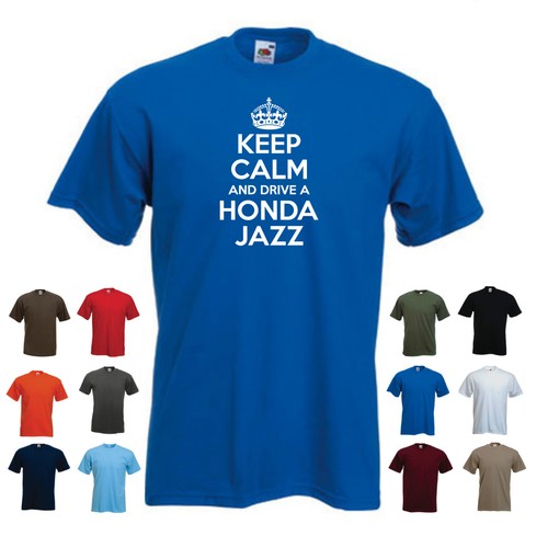 'Keep Calm and Drive a Honda Jazz' Funny Honda Car Birthday Gift t-shirt  - Afbeelding 1 van 3