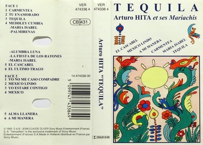Arturo Hita mit seinem Mariachi Azteken Tequila - Kassetten