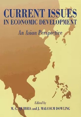 Current Issues in Economic Development: An Asian Perspective, M.G. Quibria et  J