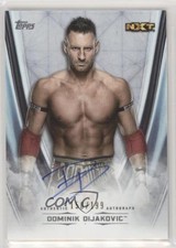 2020 Topps WWE Undisputed 150/199 Dominik Dijakovic #A-DD Auto 6er