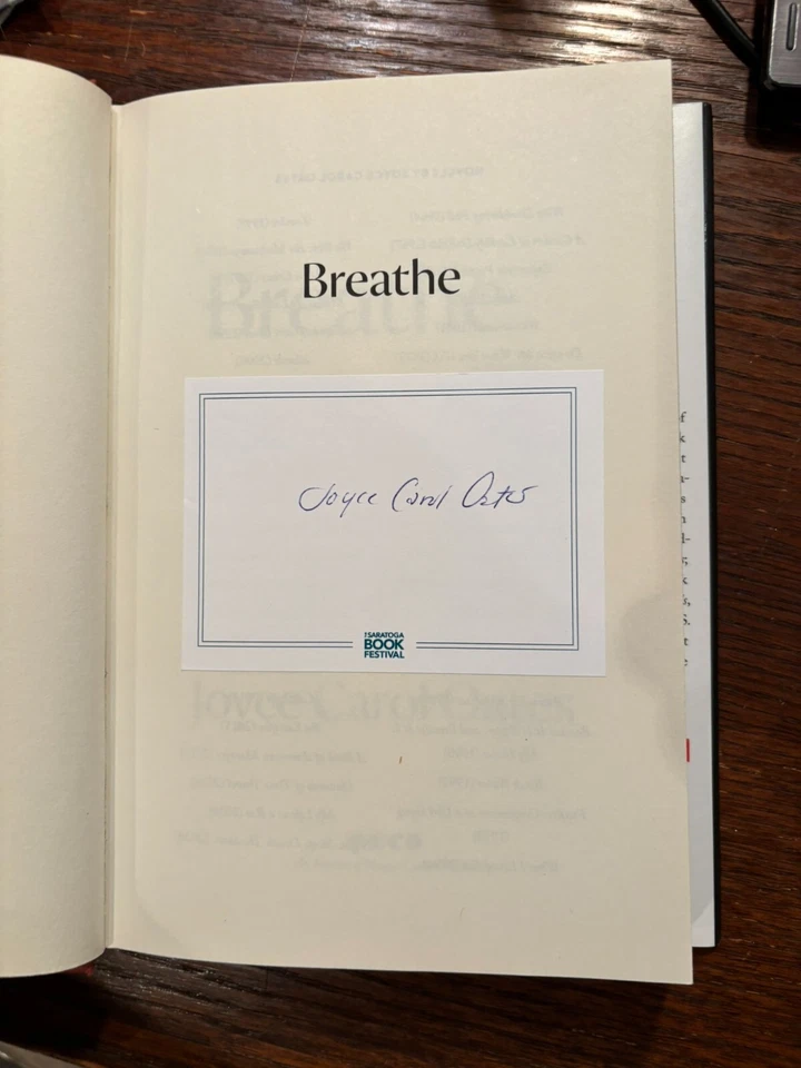 Signed Joyce Carol Oates, Breathe HC 1st edition NF/NF - Image 2 of 4