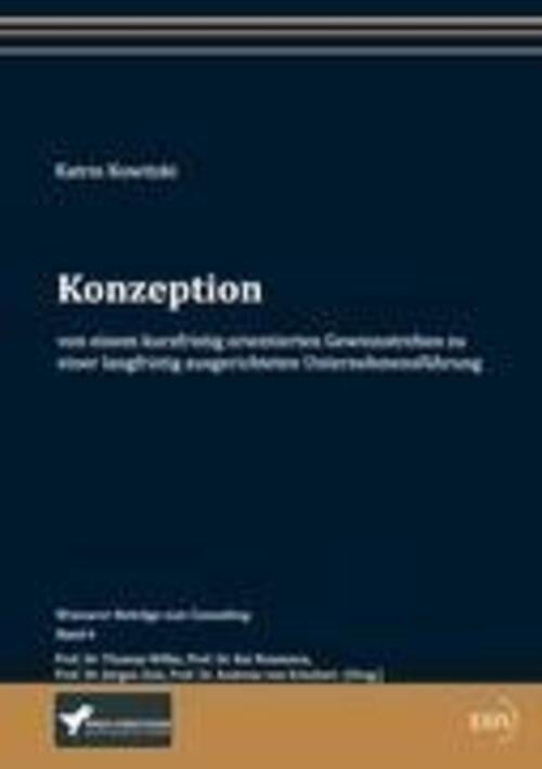 Katrin Kowitzki | Konzeption Von Einem Kurzfristig Orientierten
