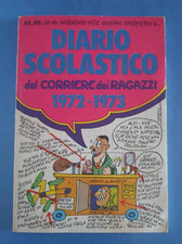ALFREDO CASTELLI CON FAGARAZZI + BONVI DIARIO CORRIERE DEI RAGAZZI 1972-1973