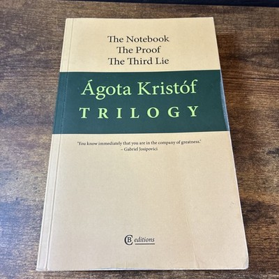 Trilogy: The Notebook, The Proof, The Third Lie by Agota Kristof Paperback Book