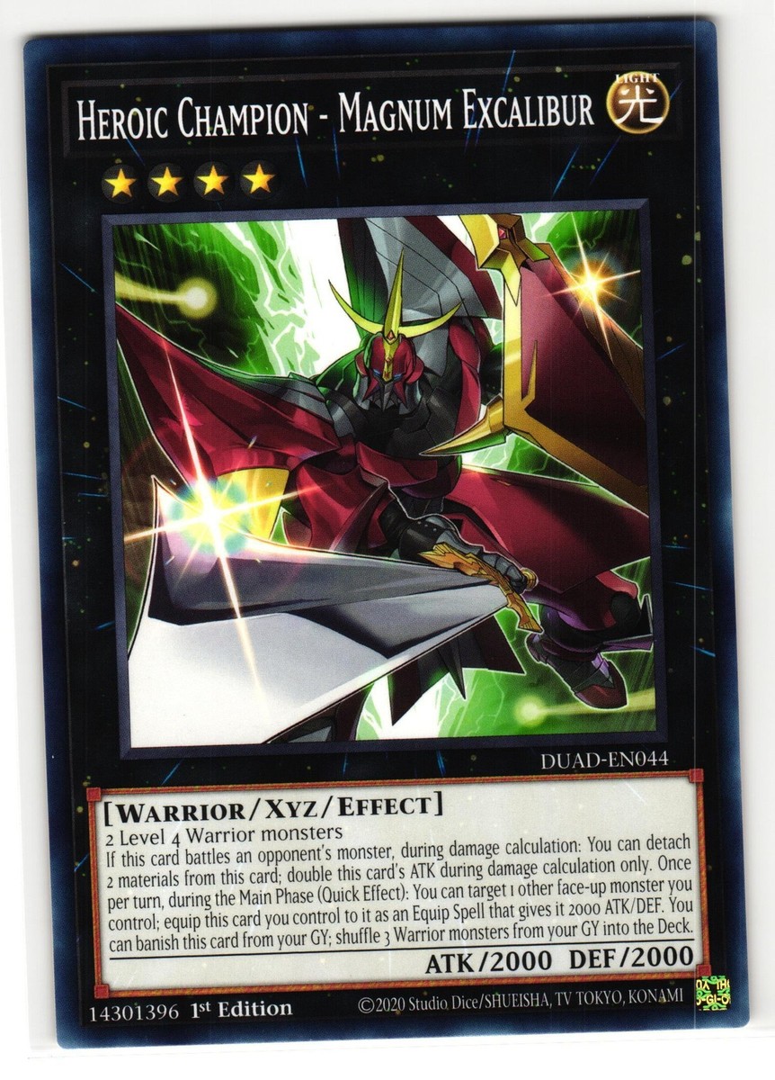HEROIC CHAMPION - MAGNUM EXCALIBUR DUAD-EN044 DUELIST'S ADVANCE YU