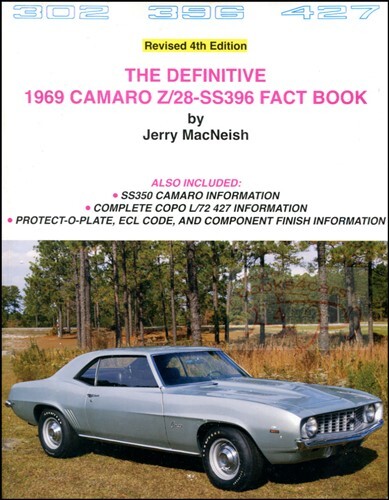 CAMARO 1969 CHEVROLET FACT BOOK Z/28 DEFINITIVE MACNEISH SS396 SS COPO 427 L72 - Picture 1 of 1