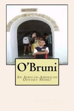 O'Bruni: An African-American Odyssey Home?, Jones 9781530390908 Free Shipping-,