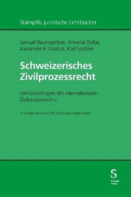 Schweizerisches Zivilprozessrecht Samuel Baumgartner