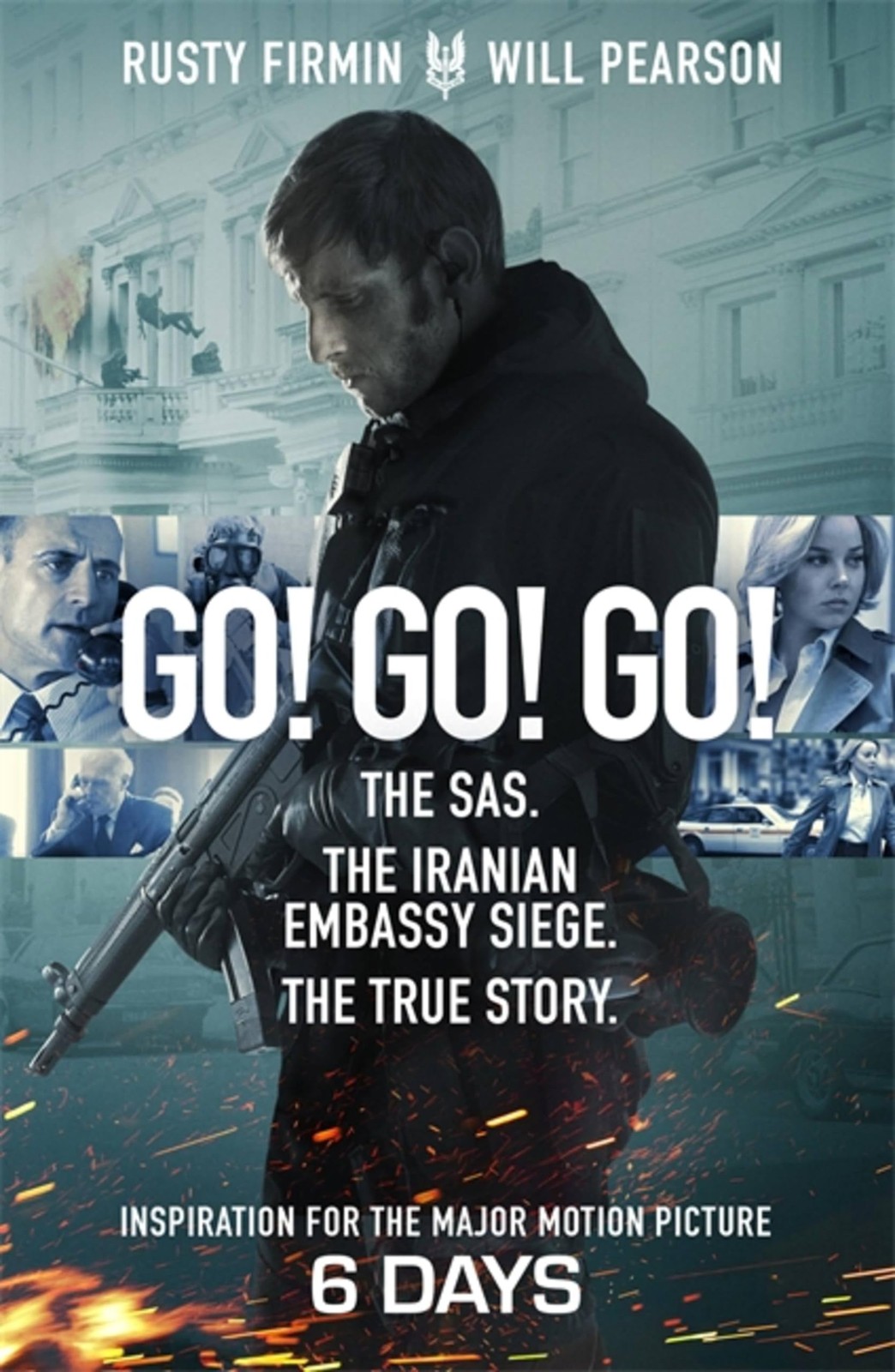 Go! Go! Go!: The SAS. The Iranian Embassy Siege. The True Story - Image 4