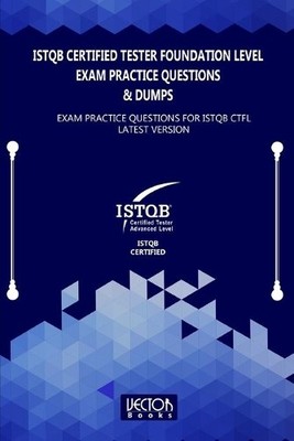 Vector Books ISTQB Certified Tester Foundation Level Exam Practice Q (Paperback)