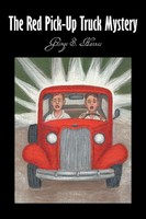 George S. Haines | The Red Pick-Up Truck Mystery | Taschenbuch | Englisch (2010)