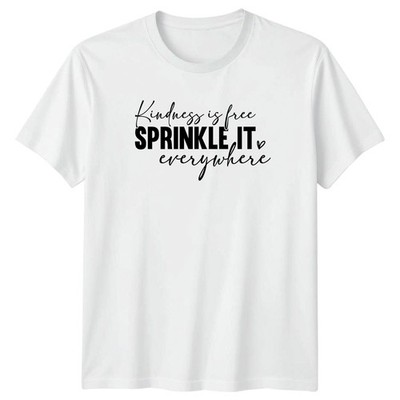Kindness Is Free Sprinkle It Damen T-Shirt Positive Affirmation Lifestyle