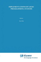 Evan Tick (U. A.) | Implementations Of Logic Programming Systems | Taschenbuch