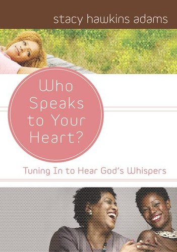 Who Speaks to Your Heart?: Tuning in to Hear God's Whispers - Picture 1 of 1