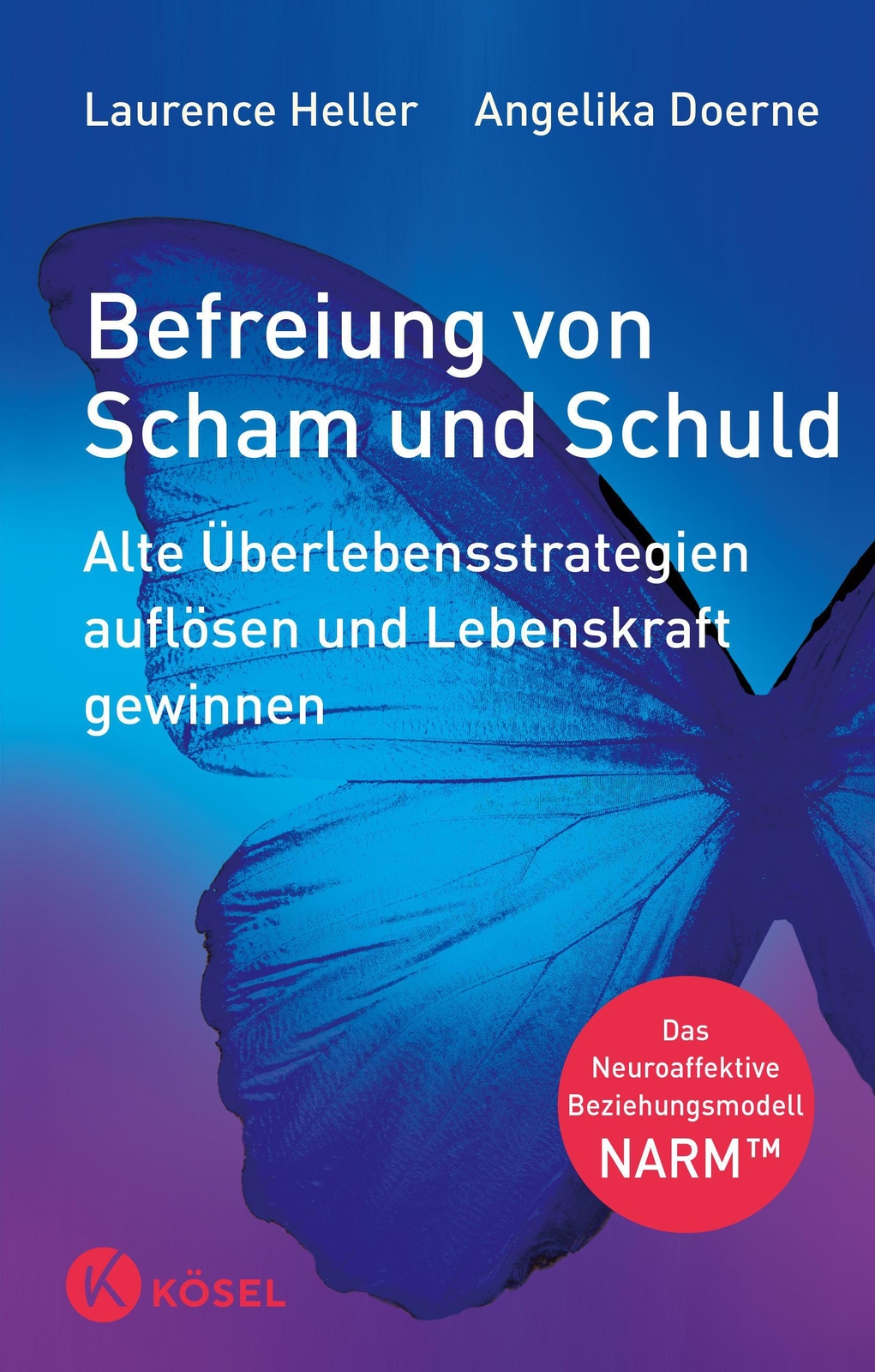 Thumbnail - Befreiung Von Scham Und Schuld | Laurence Heller (u. A.) | Buch | 432