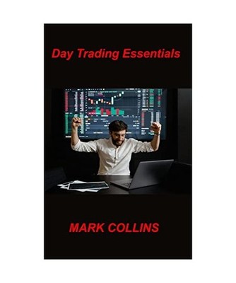 Day Trading Essentials: Importance of understanding the benefits, Aspects of Day
