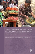 The Comparative Political Economy of Development - 9780415809955