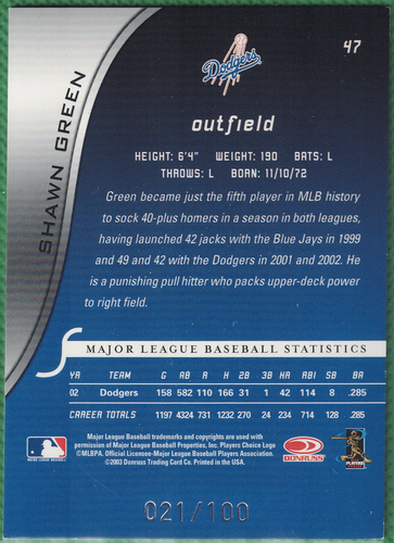 2003 Donruss Signature Series Shawn Green #47 Century Proof /100 - Picture 2 of 2