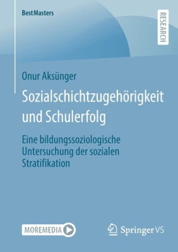 Sozialschichtzugehörigkeit und Schulerfolg: Eine bildungssoziologische - Picture 1 of 2