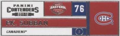 2011-12 Panini Playoff Contenders - P. K. Subban #76 - 1 of 1