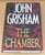 The Chamber : A Novel by John Grisham (1994, Hardcover, GOOD)
