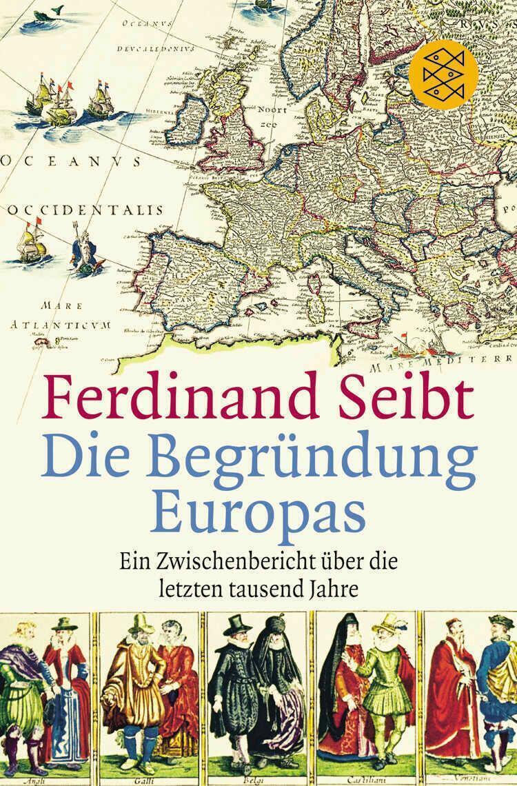 Thumbnail - Die Begründung Europas | Ein Zwischenbericht Über Die Letzten Tausend