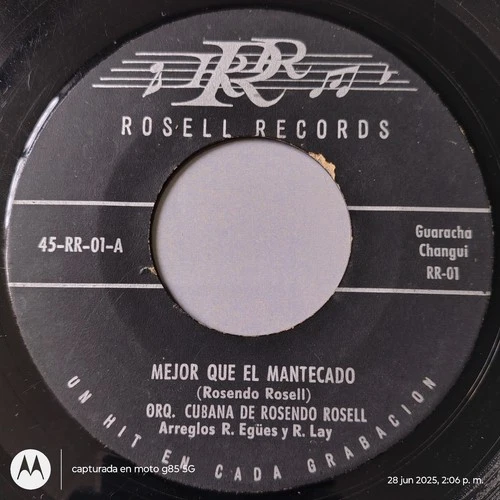 Rosendo Rosell - MEJOR QUE EL MANTECADO / CUBAN CHANGUI Guaracha - RR 45 HEAR
