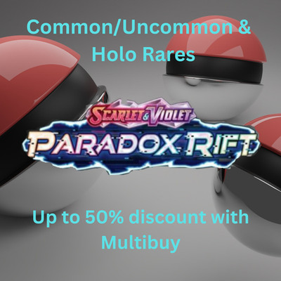 POKEMON - PARADOX RIFT - COMMON/UNCOMMON/HOLO RARES - BIS ZU 50% RABATT
