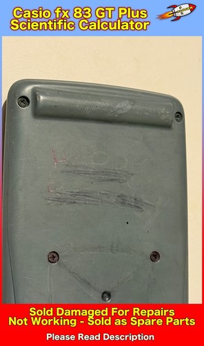 Casio fx 83 GT Plus Scientific Calculator Damaged Not Working For Spare Parts - Picture 17 of 17